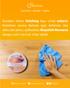 perawatan kayu dengan biopolish beeswax